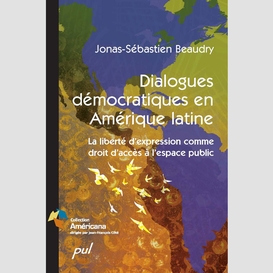 Dialogues démocratiques en amérique latine