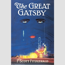 The great gatsby: the original 1925 edition (a f. scott fitzgerald classic novel)