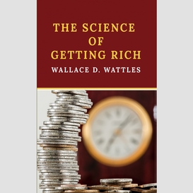 The science of getting rich