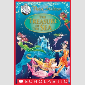 The treasure of the sea (thea stilton: special edition #5)