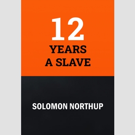 12 years a slave