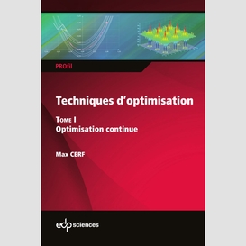 Techniques d'optimisation - tome 1