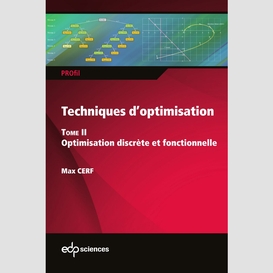 Techniques d'optimisation - tome 2