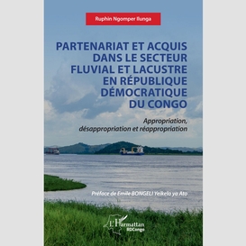 Partenariat et acquis dans le secteur fluvial et lacustre en république démocratique de congo