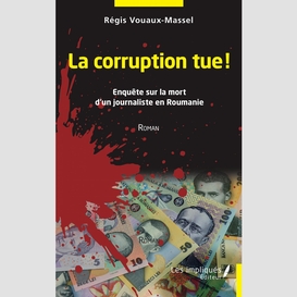La corruption tue