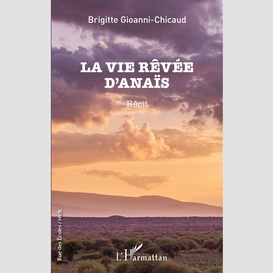 La vie rêvée d'anaïs