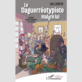 Le daguerréotypiste malgré lui