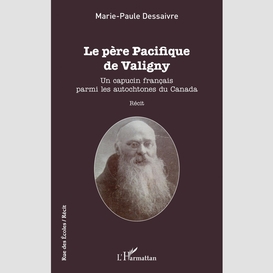 Le père pacifique de valigny