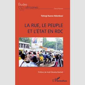 La rue, le peuple et l'état en rdc