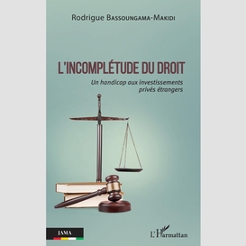 L'incomplétude du droit