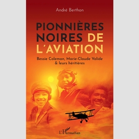 Pionnières noires de l'aviation