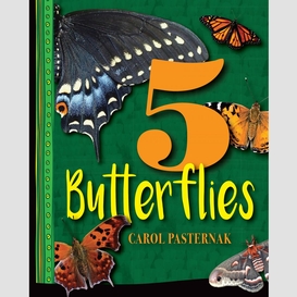 5 butterflies
