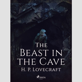 The beast in the cave