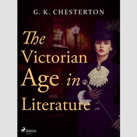 The victorian age in literature