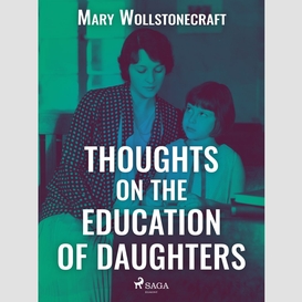 Thoughts on the education of daughters