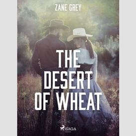 The desert of wheat