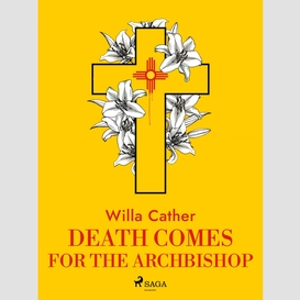 Death comes for the archbishop