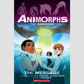 The message (animorphs graphix #4)