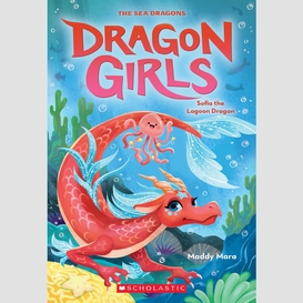 Sofia the lagoon dragon (dragon girls #12)