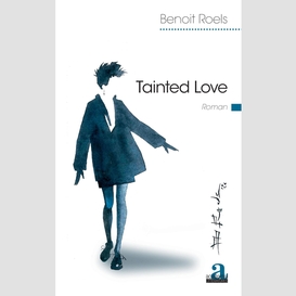 Tainted love