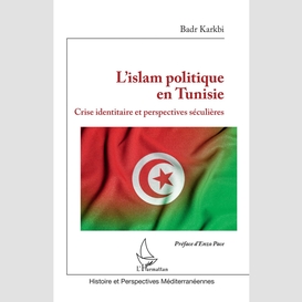 L'islam politique en tunisie