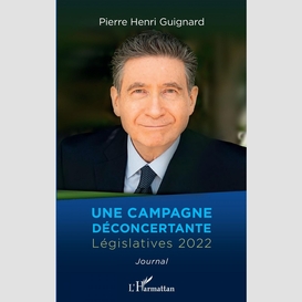 Une campagne déconcertante