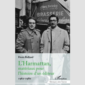 L'harmattan, matériaux pour l'histoire d'un éditeur