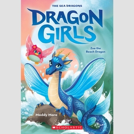 Zoe the beach dragon (dragon girls #11)