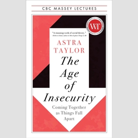 The age of insecurity