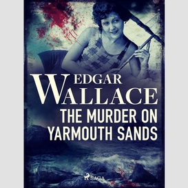 The murder on yarmouth sands