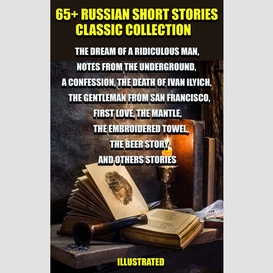 65+ russian short stories classic collection