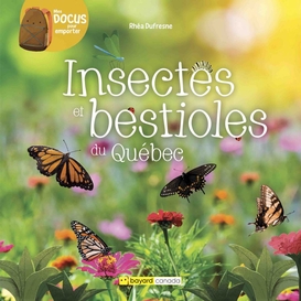 Insectes et bestioles du québec