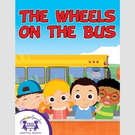 The wheels on the bus