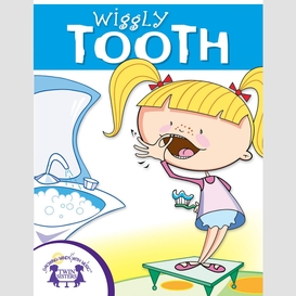 Wiggly tooth