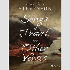 Songs of travel, and other verses