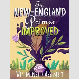 The new-england primer improved