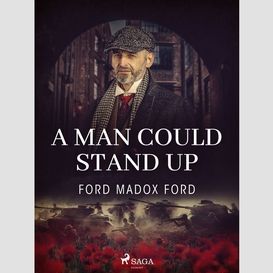 A man could stand up