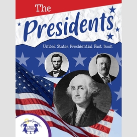 The presidents united states presidential fact book