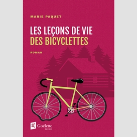 Les leçons de vie des bicyclettes