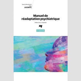 Manuel de réadaptation psychiatrique, 3e édition