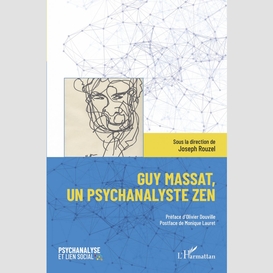 Guy massat, un psychanalyste zen