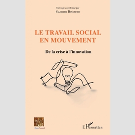 Le travail social en mouvement