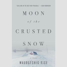 Moon of the crusted snow