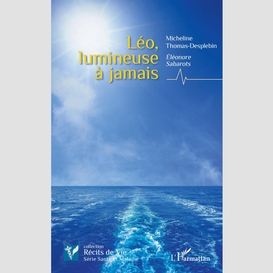 Léo, lumineuse à jamais