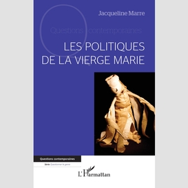 Les politiques de la vierge marie