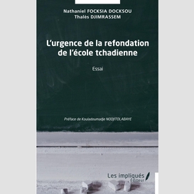 L'urgence de la refondation de l'école tchadienne