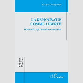 La démocratie comme liberté