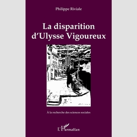 La disparition d'ulysse vigoureux