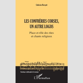 Les confréries corses, un autre logos