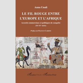 Le fil rouge entre l'europe et l'afrique